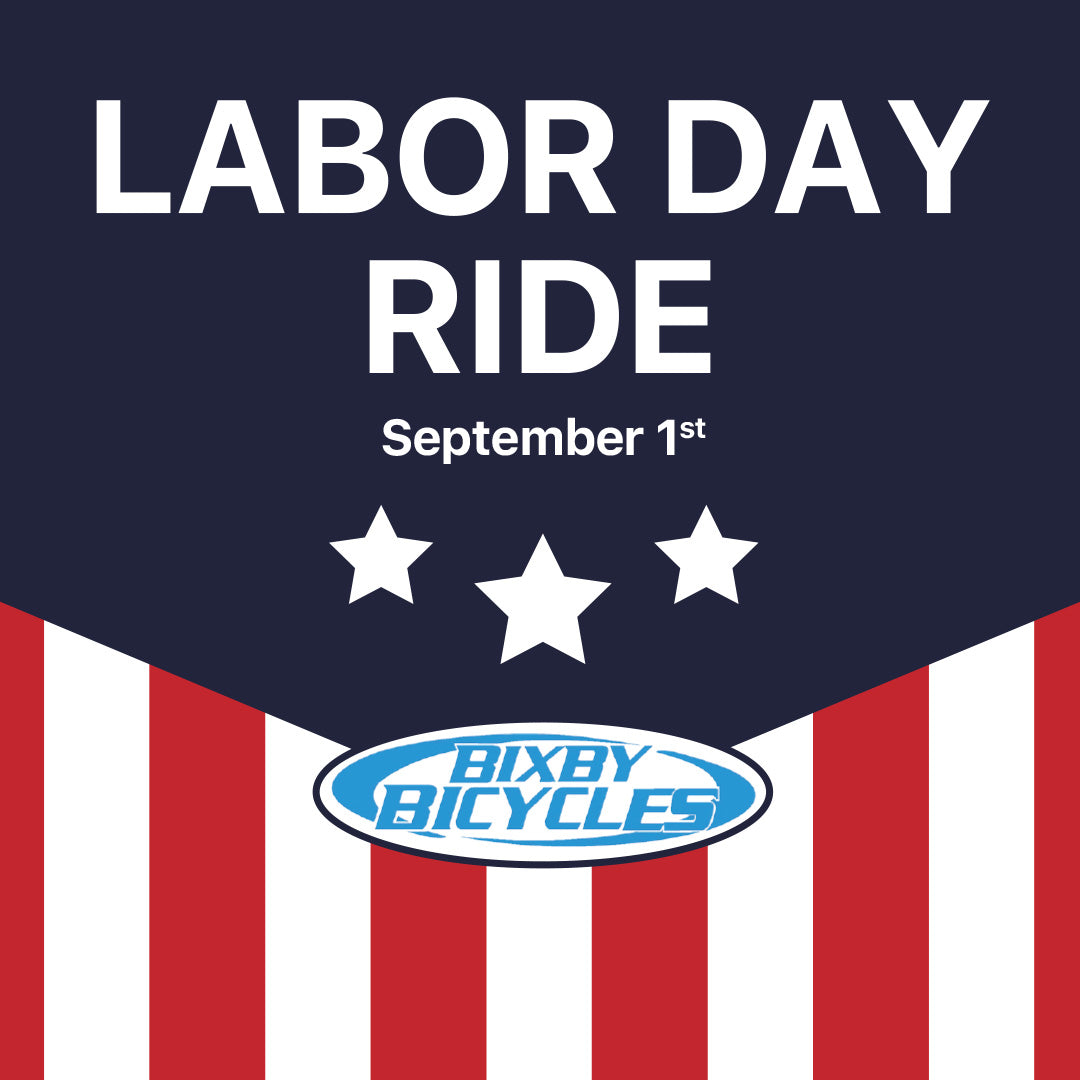 Bixby Bicycles Labor Day rid, September 1st
